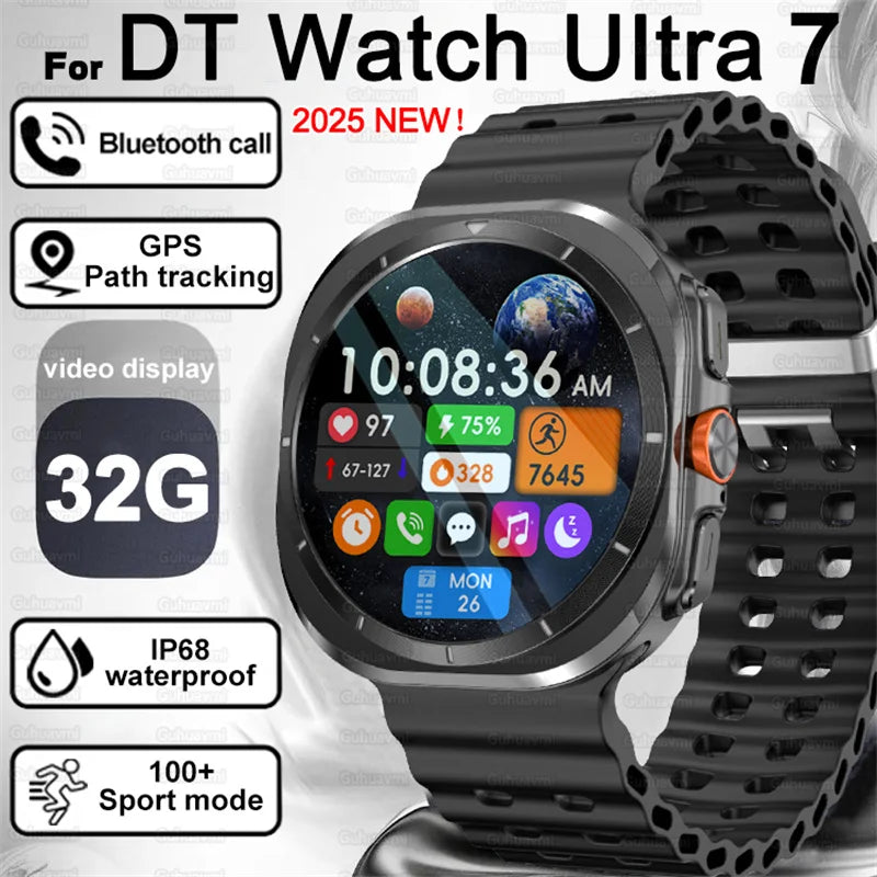2025 New DT Watch UItra 7 32Gb Large memory AMOLED MP4 Video NFC Men Women HD Bluetooth Call Compass Fitness GPS Tracker Watch